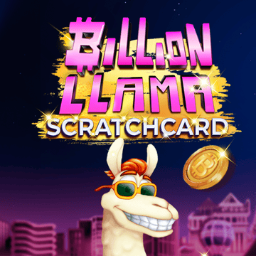 Billion Llama Scratchcard