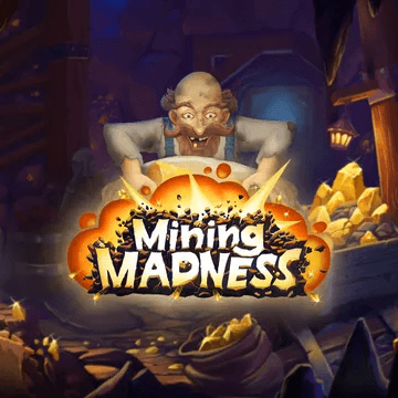 Mining Madness
