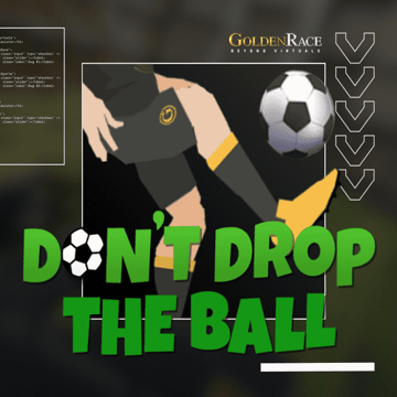 Don’t Drop the Ball