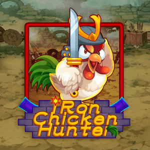 Iron Chicken Hunter