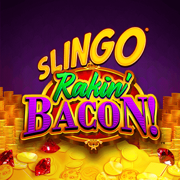 Slingo Rakin' Bacon